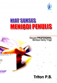 KIAT SUKSES MENJADI PENULIS