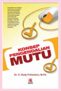KONSEP PENGENDALIAN MUTU