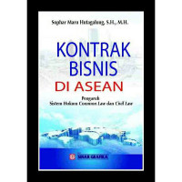 Kontrak Bisnis Di Asean;pengaruh sistem hukum common law dan civil law