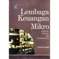 lembaga keuangan mikro institusi, kinerja, dan sustanabilitas