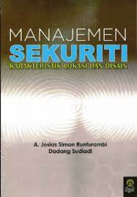 Manajemen sekuriti; karakteristik lokasi dan disain