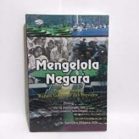 mengelola negara panduan untuk bupati, gubernur, dan presiden
