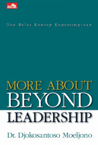MORE ABOUT BEYOND LEADERSHIP dua belas konsep kepemimpinan