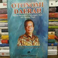 otonomi daerah dalam perspektif lingkungan, nilai, dan sumber daya alam