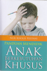 Panduan Mendidik Anak Berkebutuhan Khusus