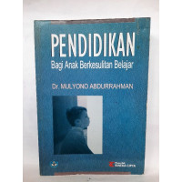 PENDIDIKAN BAGI ANAK BERKESULITAN BELAJAR