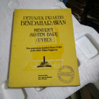 petunjuk praktis bendaharawan menurut sistem baru