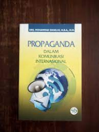 PROPAGANDA DALAM KOMUNIKASI INTERNASIONAL