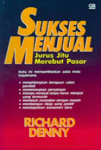 SUKSES MENJUAL jurus jitu merebut pasar