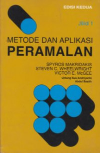 Metode dan Aplikasi Peramalan