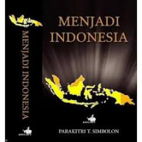 Menjadi Indonesia