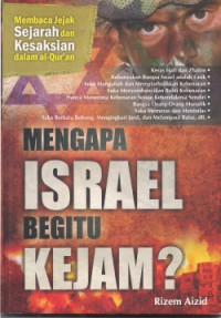 Mengapa Israel Begitu Kejam?